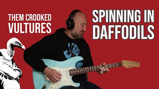 How to Play &quot;Spinning In Daffodils&quot; by Them Crooked Vultures | Guitar Lesson