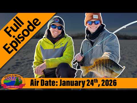 Episode #4, 2026: Jumbo Bluegills of the North - FULL EPISODE