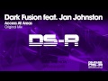 Dark Fusion feat. Jan Johnston - Access All Areas ...