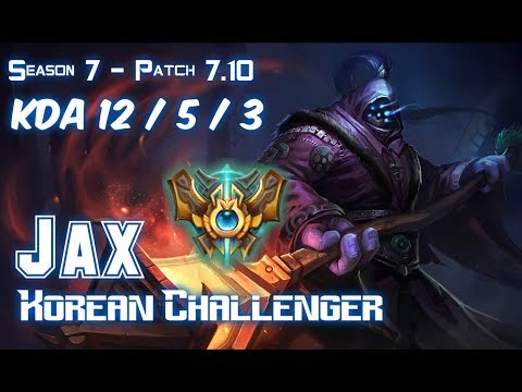 JAX KOREAN CHALLENGER vs SEJUANI Top - Patch 7.10 KR Ranked