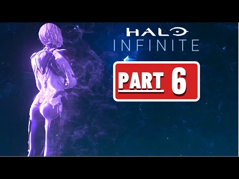 HALO INFINITE Gameplay Walkthrough Part 6 [Xbox Series X] - No Commentary.