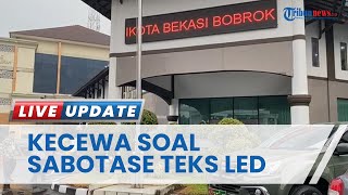 Tanggapi Running Text LED Bertuliskan 'Plt Wali Kota Bekasi Bobrok!', Tri Adhianto Akui Kecewa