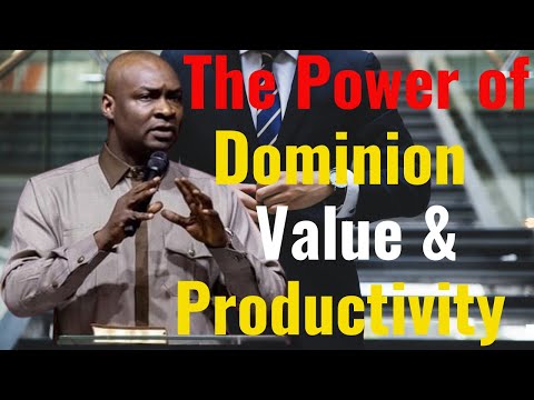 The Power of Dominion - Value and Productivity