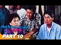 'Hindi Pa Tapos Ang Labada, Darling’ FULL MOVIE Part 10 | Vic Sotto, Dina Bonnevie