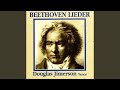 An die ferne Geliebte, Op. 98: V. Es kehret der Maien