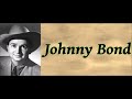 Ridin' Down To Santa Fe - Johnny Bond