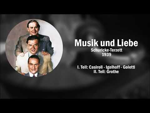 Musik und Liebe (Potpourri) - Schuricke-Terzett (1939)