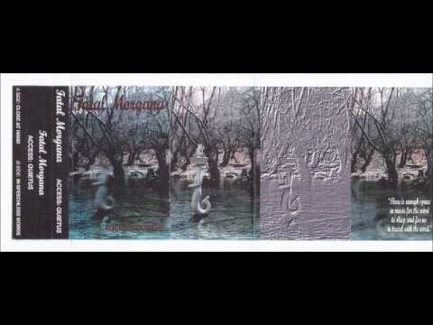 Fatal Morgana - In Speechless Words