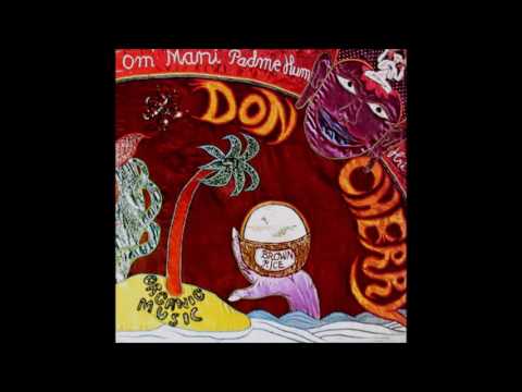 Don Cherry - Don Cherry / Brown Rice (1975) FULL ALBUM