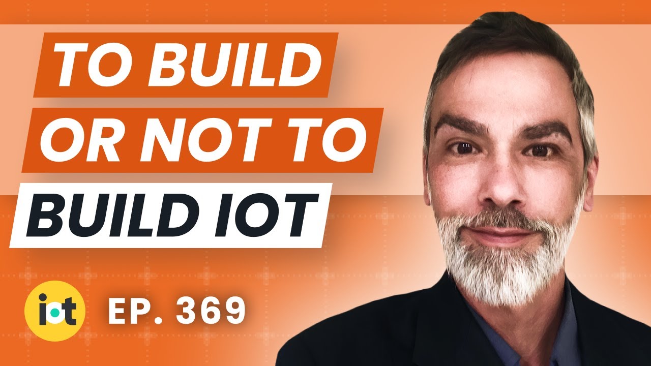 Building vs. Buying IoT | Amotus' Chris Desnoyers