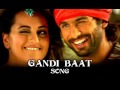 Gandi Baat Song Mp3