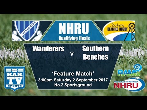 2017 NHRU Qualifying Final - Wanderers v Southern Beaches
