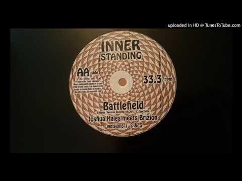 Joshua Hales Meets Brizion - Battlefield & Version 1 & 2
