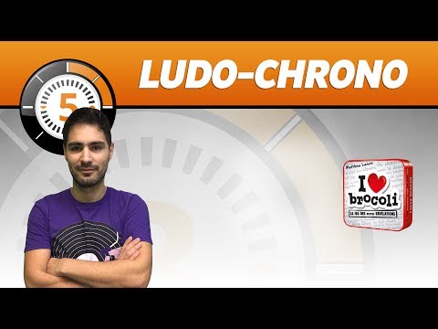 LudoChrono - I love brocoli - English Version