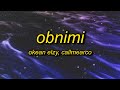 Okean Elzy - Obnimi (Callmearco Remix) Lyrics | pop a perky just to start up | mattiapolibio