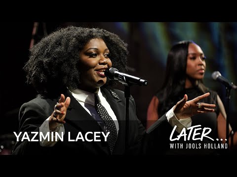 Yazmin Lacey - Ain’t I Good For You (Later... with Jools Holland)