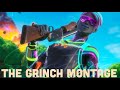 FORTNITE MONTAGE THE GRINCH Trippie Redd