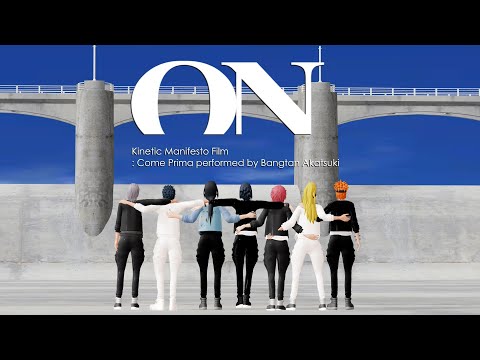 【MMD BTS】 'ON' Kinetic Manifesto Film : Come Prima