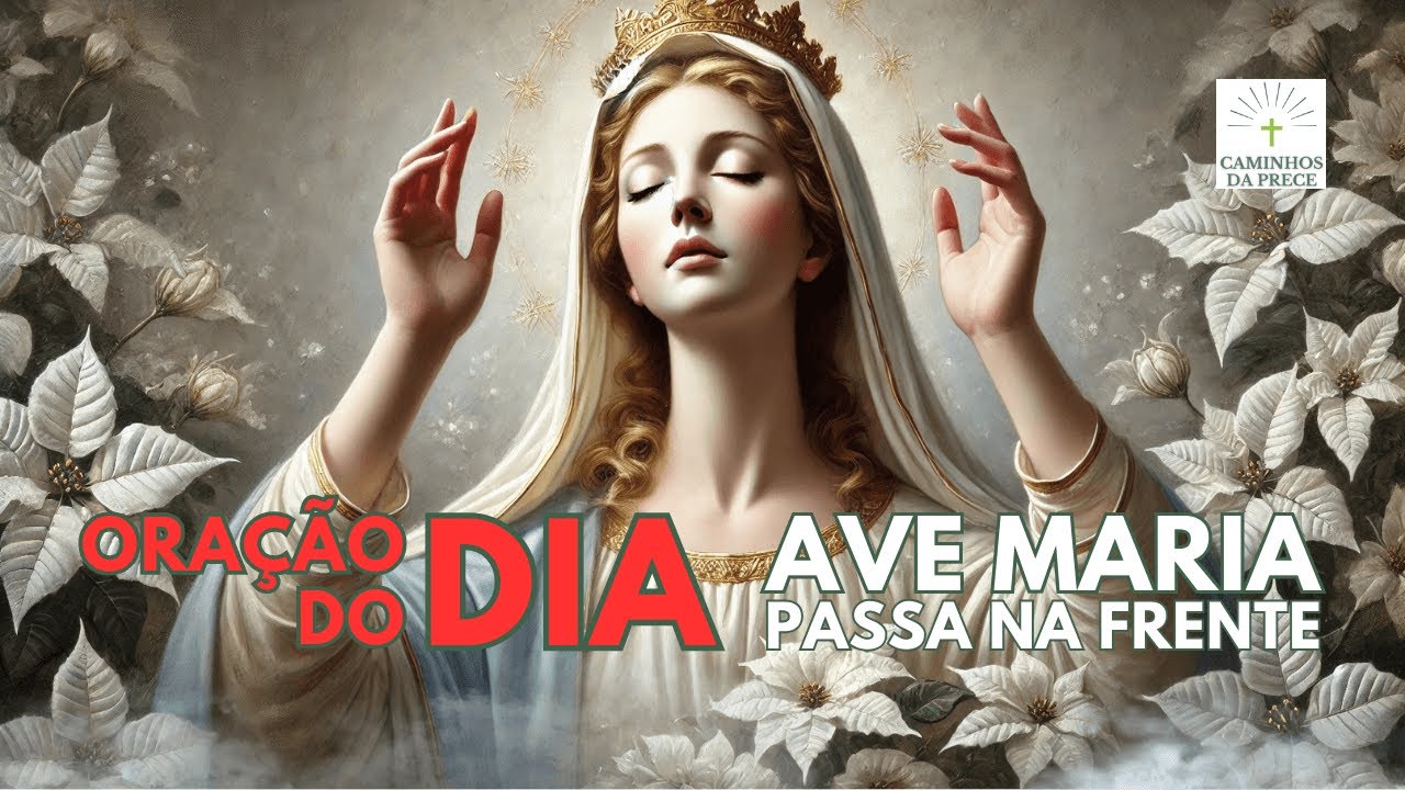 PRAYER OF THE DAY DECEMBER 17. HAIL MARY, PASS IN FRONT | MORNING, AFTERNOON, AND EVENING PRAYER