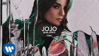 JoJo - Vibe. [Official Audio]