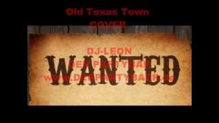 Old Texas Town DJ-LEON DER PARTYBÄR (Cover Truck Stop) DEMO