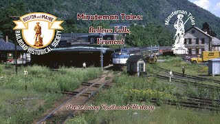 Minuteman Tales: Bellows Falls, Vermont