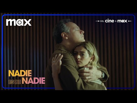 Nadie es de Nadie | Tráiler Oficial | Max
