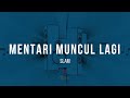 Slam Mentari Muncul Lagi Karaoke
