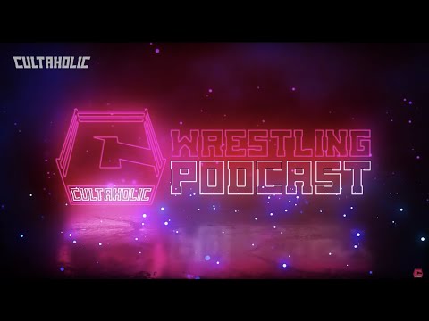 Celebrating 200 Episodes of the Cultaholic Wrestling Podcast!