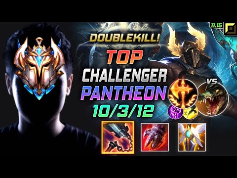 Challenger Pantheon TOP vs Renekton - 챌린저 탑 판테온 템트리 룬 선혈 정복자 パンテオン Пантеон 不屈之枪 潘森 - LOL KR 11.15