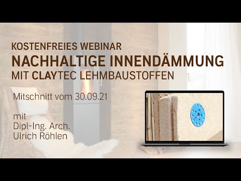 CLAYTEC WEBINAR - Innendämmung mit Baustoffen aus Lehm vom 30.09.2021