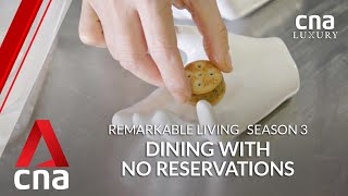 Why is there no menu in this fine-dining restaurant | Remarkable Living