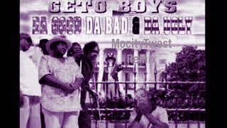Ghetto Boys - Like Some Hoes Chopped &amp; Screwed