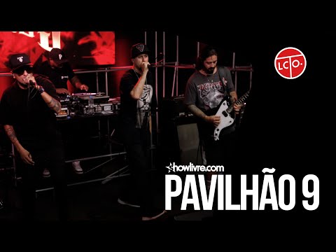 Pavilhão 9 - Mandando Bronca - Ao Vivo no Estúdio Showlivre 2020