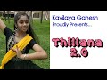 Thillana 2 0 4K Dance Cover By Kavilaya Ganesh
