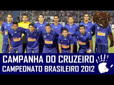 CAMPANHA DO CRUZEIRO NO BRASILEIRÃO 2012 #MEMÓRIA6A1