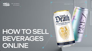 Underwritten: How to sell beverages online - 3 key strategies from game-changing brands
