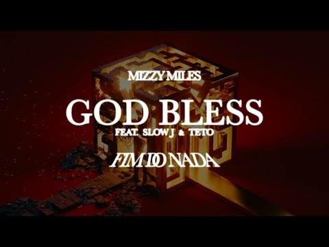 Mizzy Miles - God Bless feat. Slow J & Teto