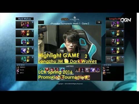 Highlights Longzhu -IM vs Dark Wolves - GAME 2 - LCK Spring 2016