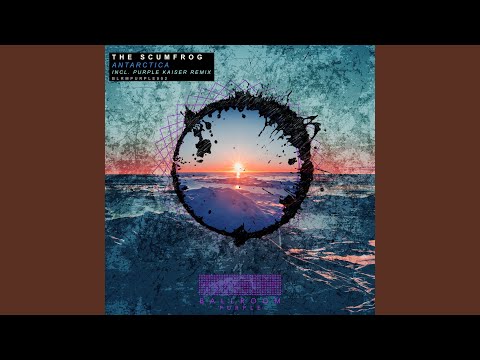 Antarctica (Purple Kaiser Remix)