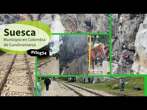 Suesca - Municipio en Colombia de Cundinamarca #Vlog54