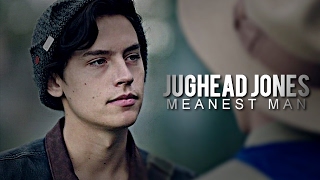 Jughead Jones | Meanest Man