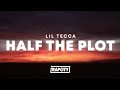 Lil Tecca Half The Plot Lyrics