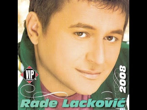 Rade Lackovic - Glumica - (Audio 2008)