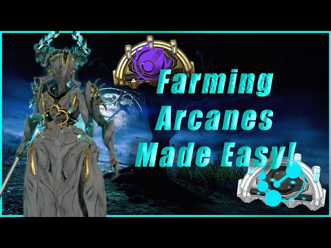 Farming Arcanes is Now EASIER Than Ever! | Warframe