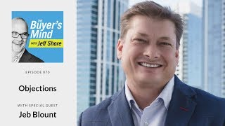 #070: Objections with Jeb Blount