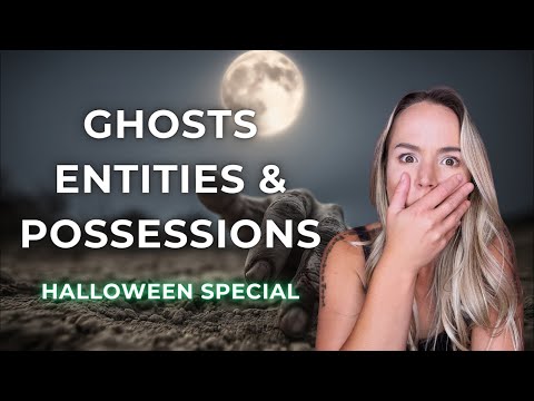 Disturbing Encounters with Ghosts, Entities & Possessions- Halloween Special