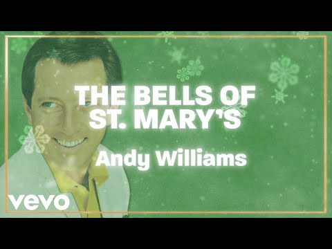 Andy Williams - The Bells of St. Mary's (Official Lyric Video)