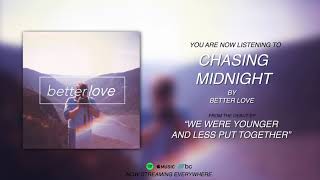 Chasing Midnight Music Video