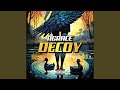 Decoy